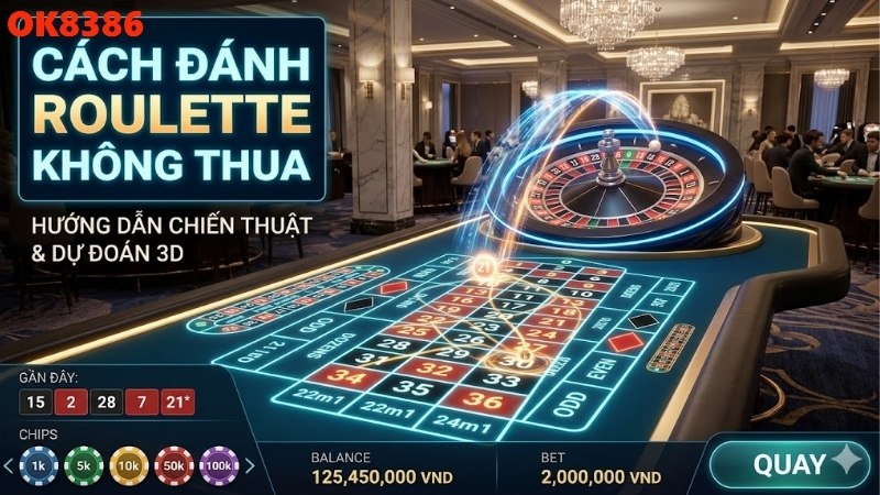 cach-danh-roulette-khong-thua